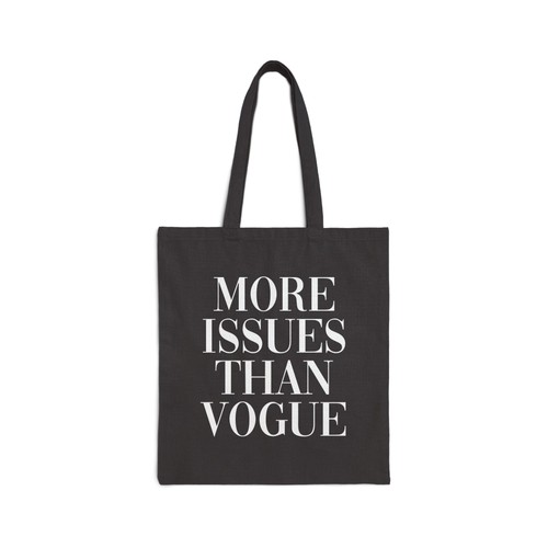 More issues than - than, tote